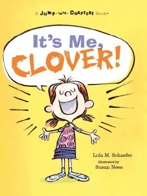 cover image of It's Me, Clover!